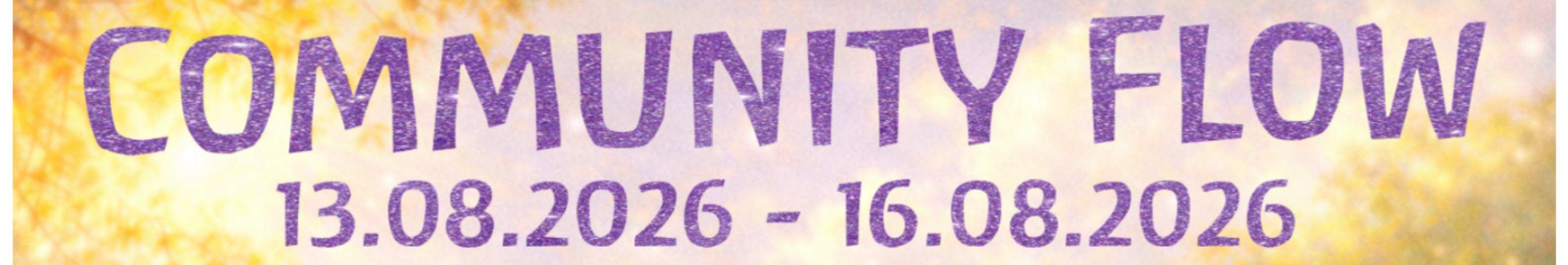 events: Flyer Communtiy Flow - Community flow 3 Nächte, verlängertes Wochenende