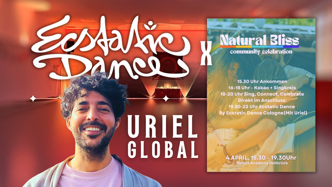 event - Natural Bliss x Ecstatic Dance Cologne | URIEL