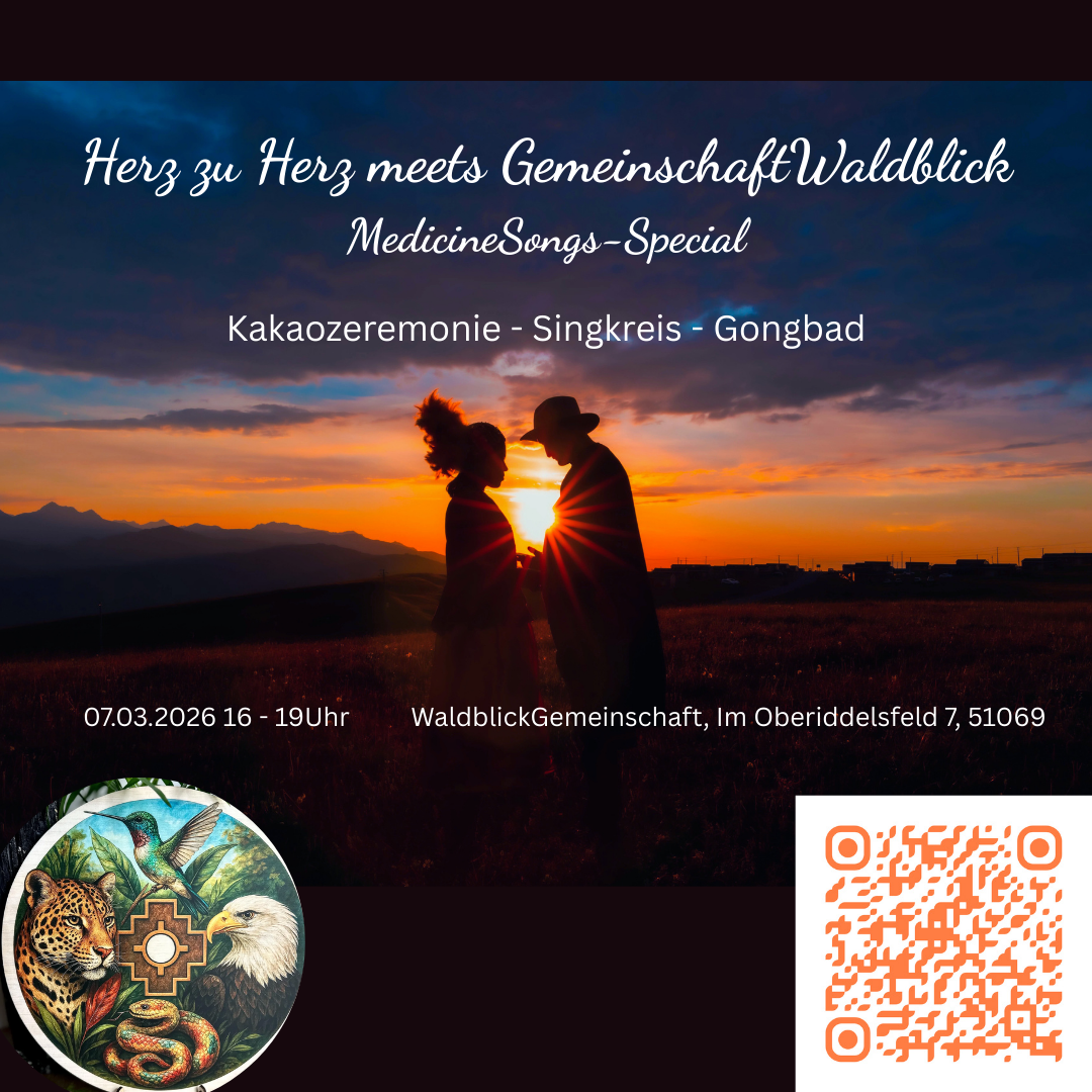 events: Herz zu Herz - MedicineSongs Special (Kakaozeremonie - Singkreis - Gongbad)