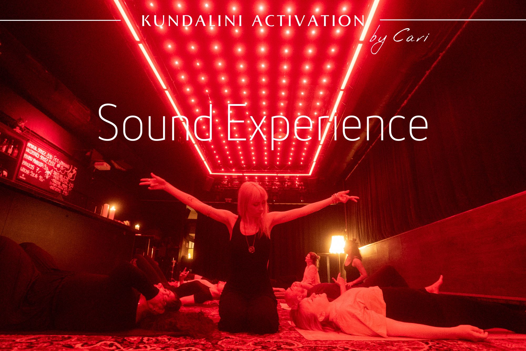 event - Kundalini Activation by Cari // KÖLN // *Sound Experience*