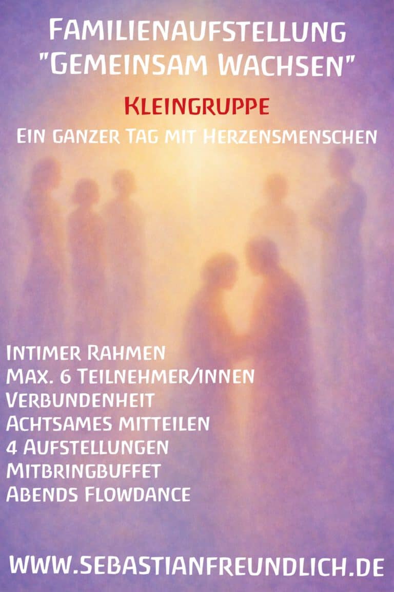 events: Familienaufstellung "Gemeinsam Wachsen" Kleingruppe