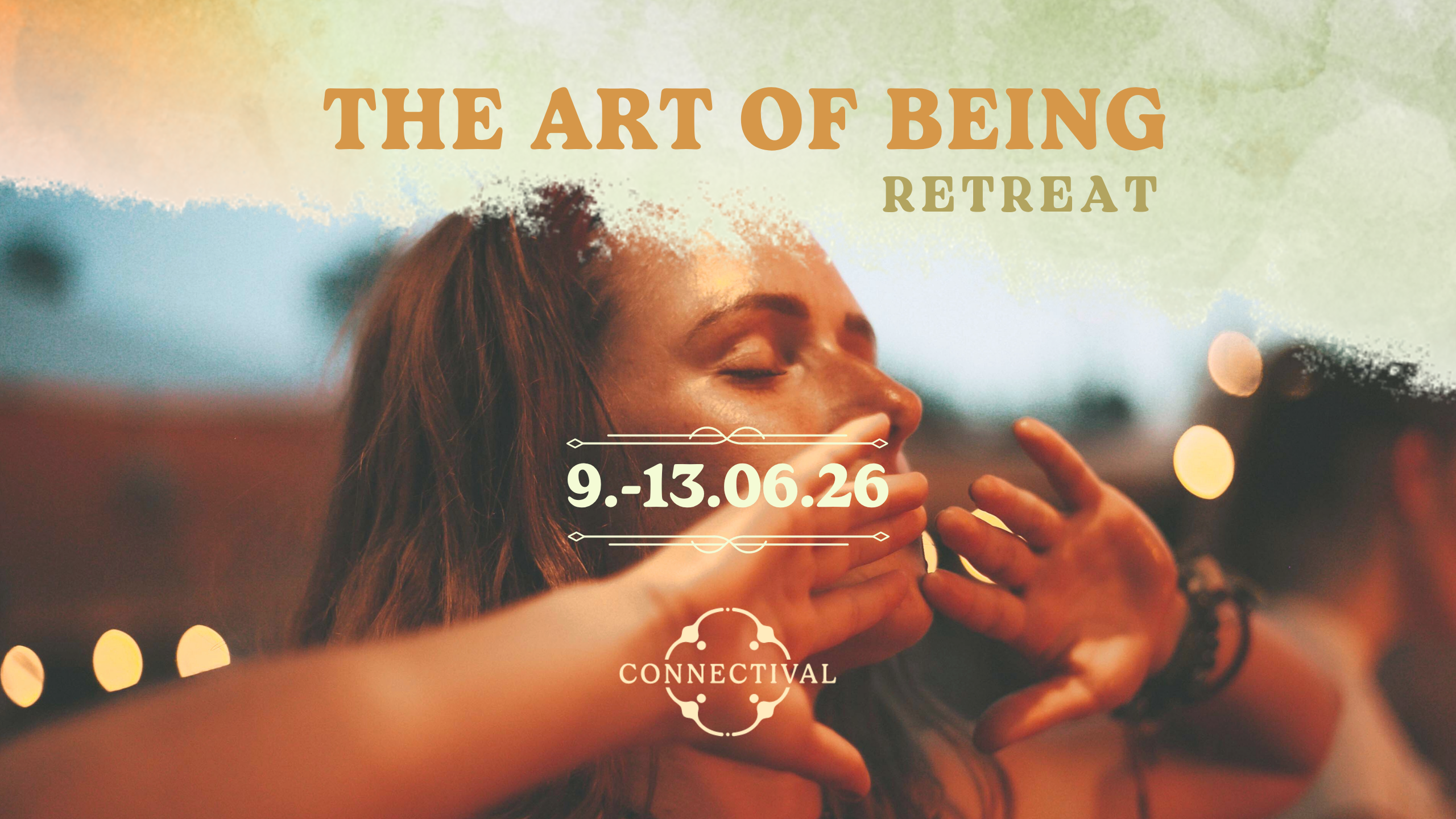event - The ART of Being | 5-Tages Retreat