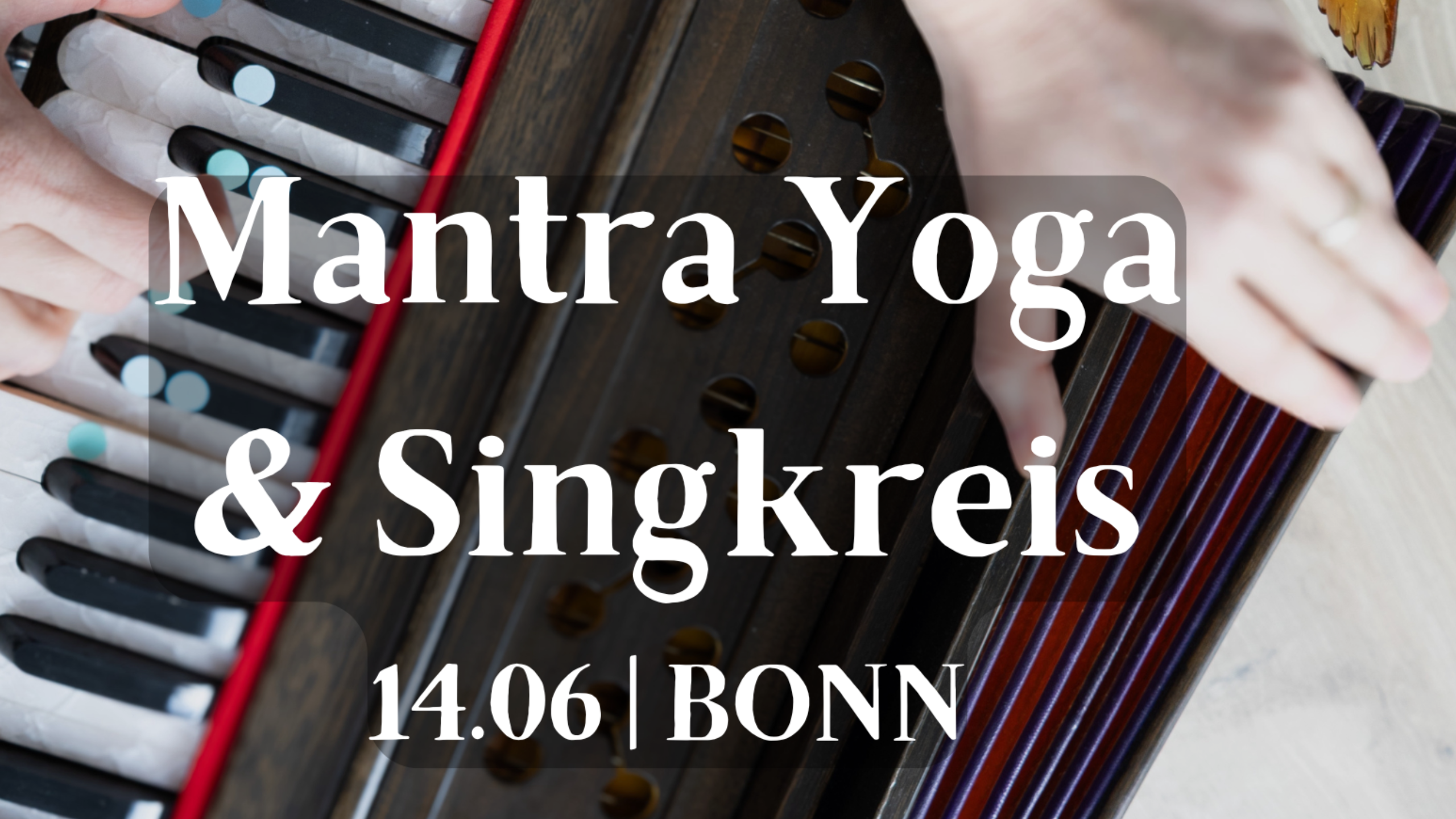 event - Mantra Yoga & Singkreis 