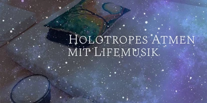 events - Kategorie: Musik - Zülpich - Holotropes Atmen mit Lifemusik