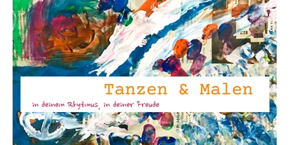 events - Köln Dellbrück - petramariaschreiner - Tanzen und Malen