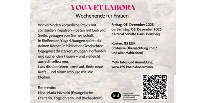 events - Rheinisch-Bergischer Kreis - Flyer für das Wochende "Yoga et Labora" in NRW - Yoga et Labora - Yoga-Wochenende für Frauen