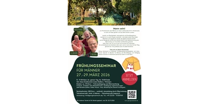 events - Hessen - Einladung zum Frühlingsseminar für Männer, in der Oase Greifenstein, im März 2026 - Frühlingsseminar für Männer, 27.-29. März 2026