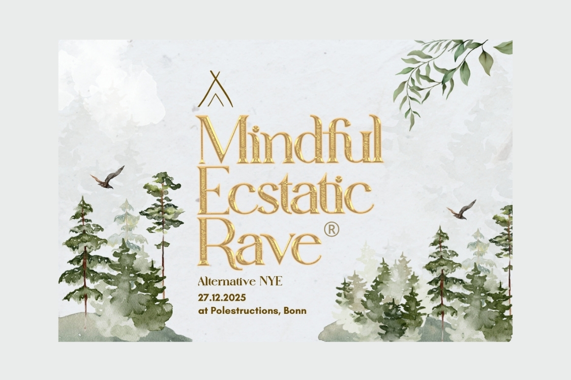 events - Bonn - 🎉✨ Mindful Ecstatic Rave® - Year End Edition (Alternative NYE)  ✨🎉
