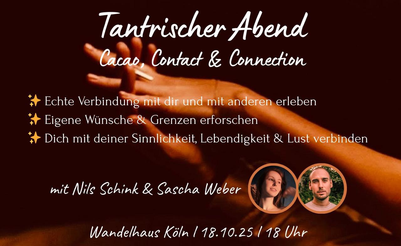 event: ✨ Tantrischer Abend – Cacao, Contact & Connection ✨