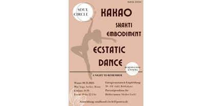 events - Kategorie: Musik - Zülpich - Soul Circle: Kakao - Shakti Embodiment - Ecstatic Dance
