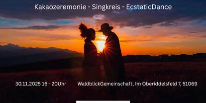 events - Kategorie: Musik - Zülpich - Herz-zu-Herz meets WaldblickGemeinschaft (Kakaozeremonie - Singkreis - EcstaticDance)