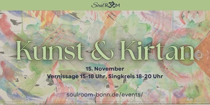 events - Köln Innenstadt (Nähe Hauptbahnhof und Eigelstein) - Vernissage & Kirtan