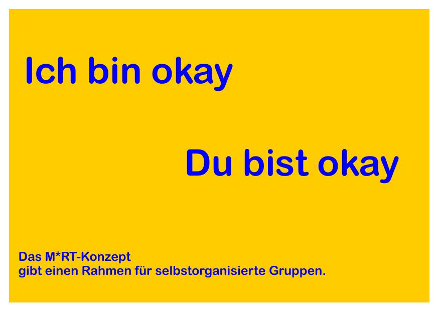 events - Kategorie: Gemeinschaft / Netzwerk / Kreis - Köln Dellbrück - Info Selbsthilfegruppe 2 - MRT - Infoabend (Maenner-Radikal-Therapie) - Selbbsthilfegruppe - reflektiere und nutze Dein Potential