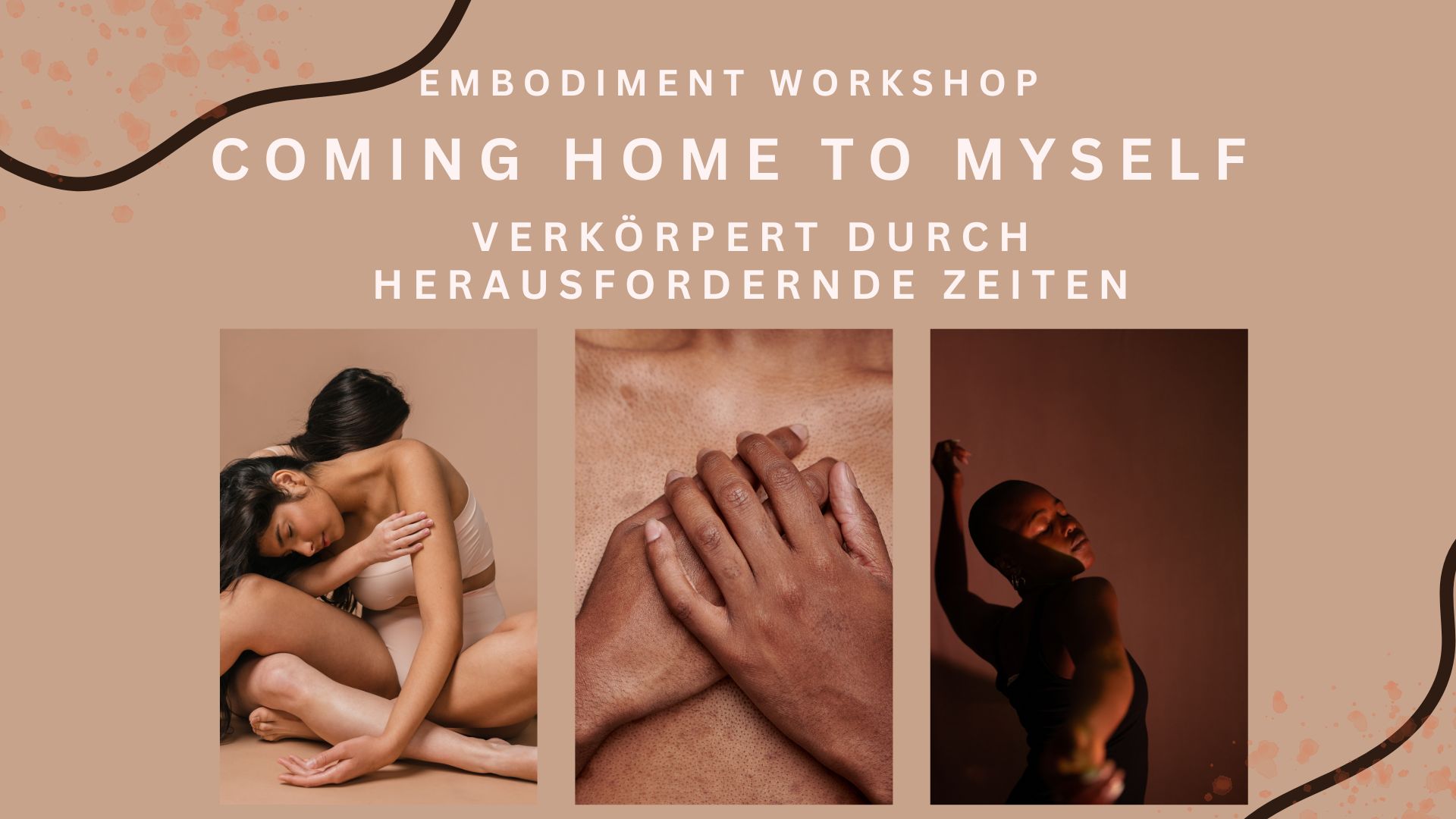 events - Kategorie: Tanz - Bonn Dottendorf - Coming Home to myself - Embodiment Workshop