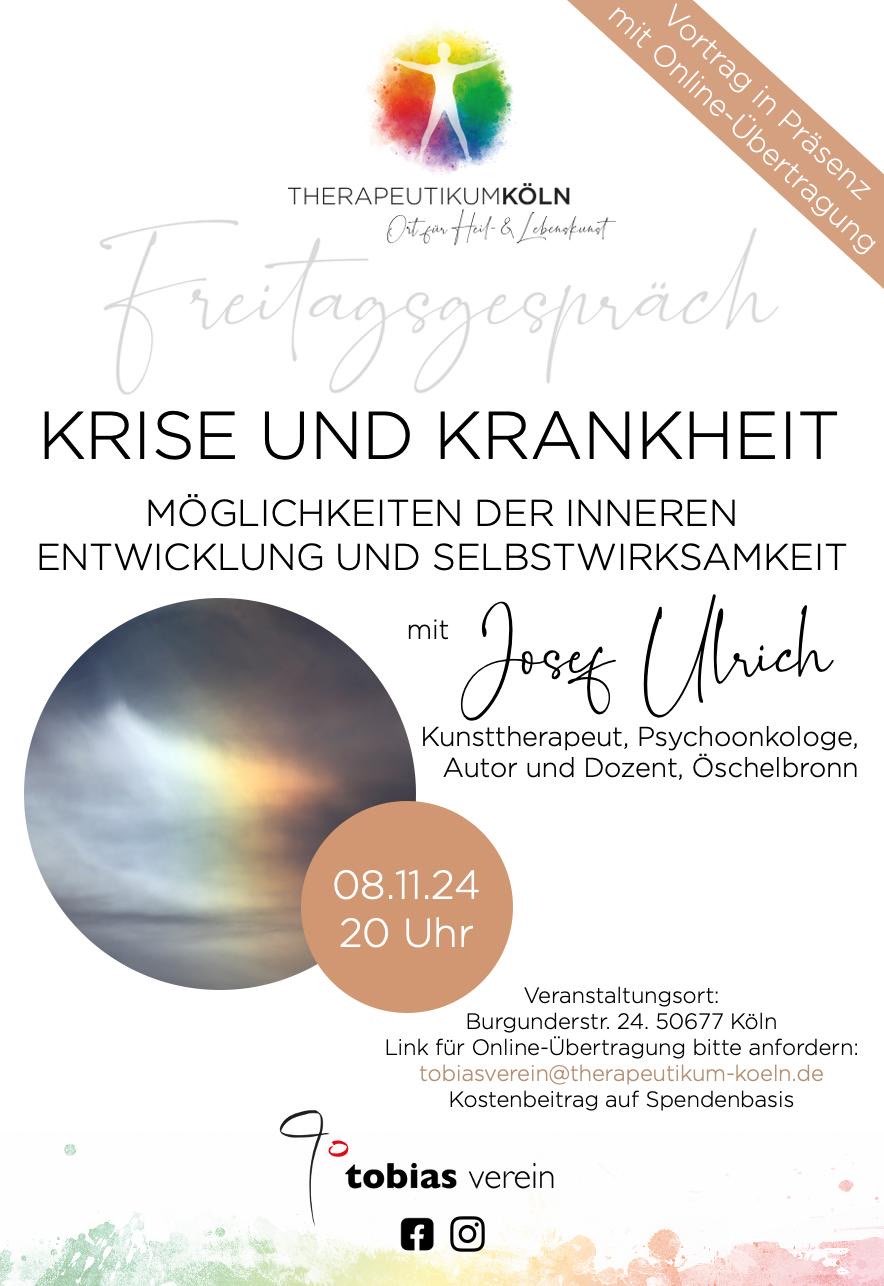 event: Krisen und Krankheit: Möglichkeiten der inneren Entwicklung und Selbstwirksamkeit