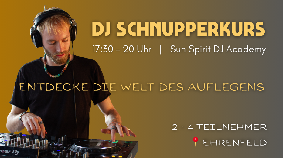 events - Windeck - DJ Schnupperkurs | Elektronische Musik & Ecstatic Dance 