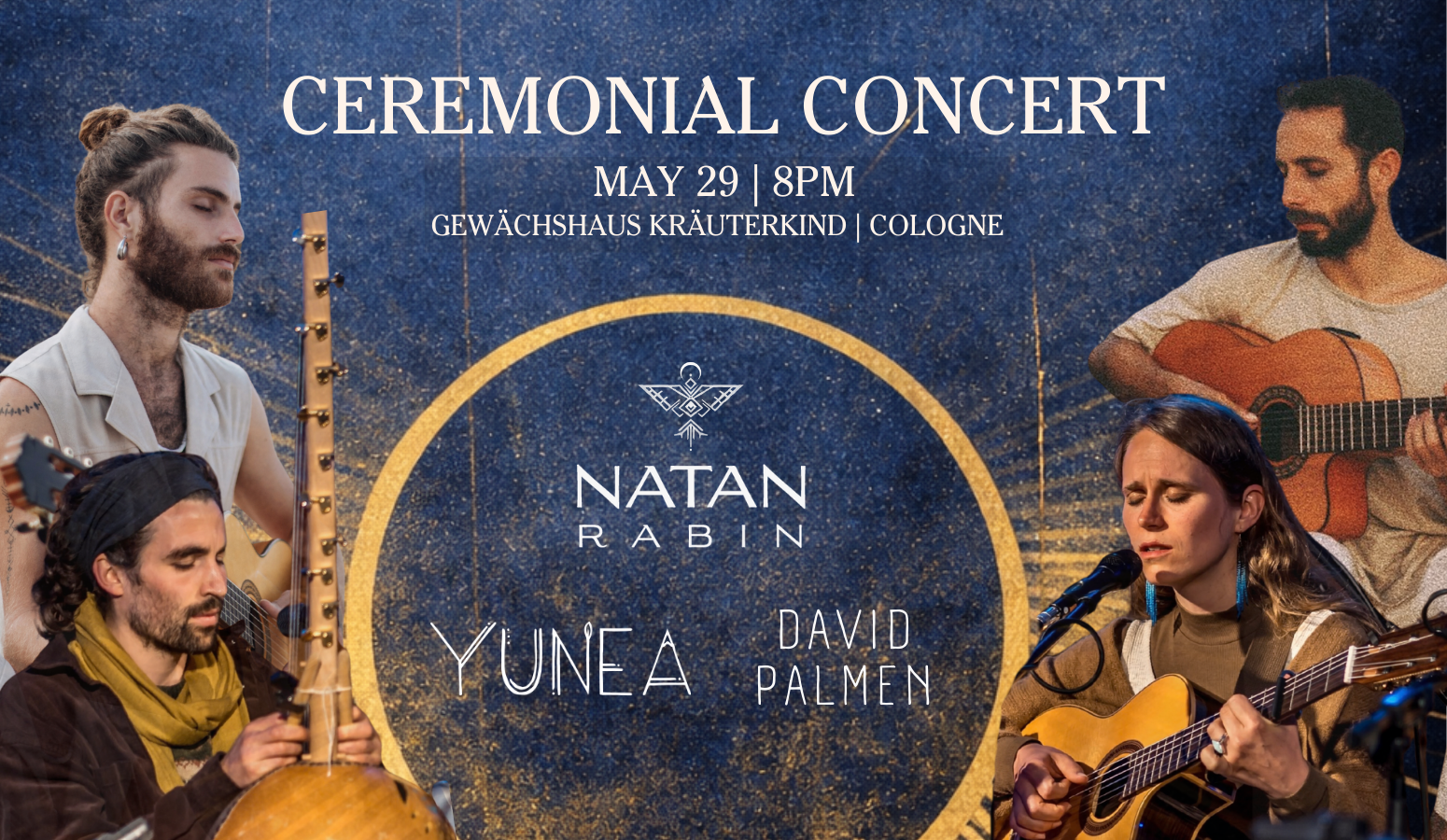 events - Kategorie: Singen - Bonn - YUNEA - Natan Rabin - David Palmen live in Ceremonial Concert
