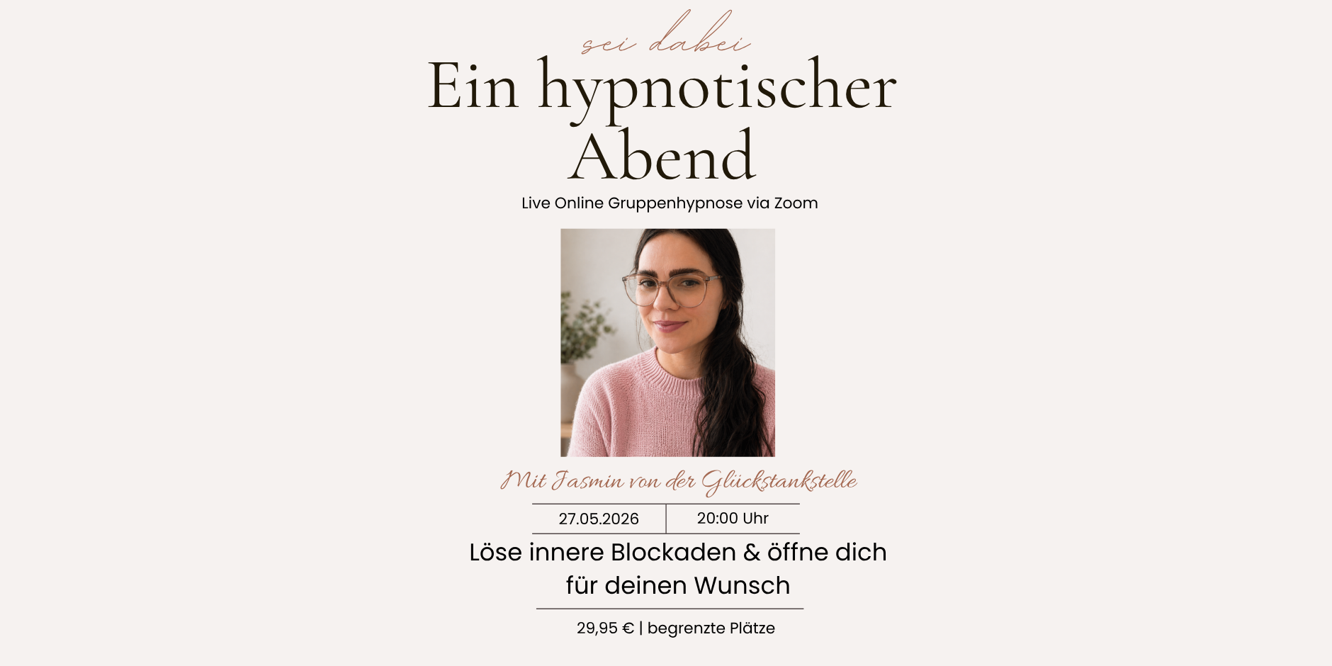 event: Hypnotischer Abend – Live-Online-Gruppenhypnose - Hypnotischer Abend - Löse innere Blockaden & öffne dich für deinen Wunsch