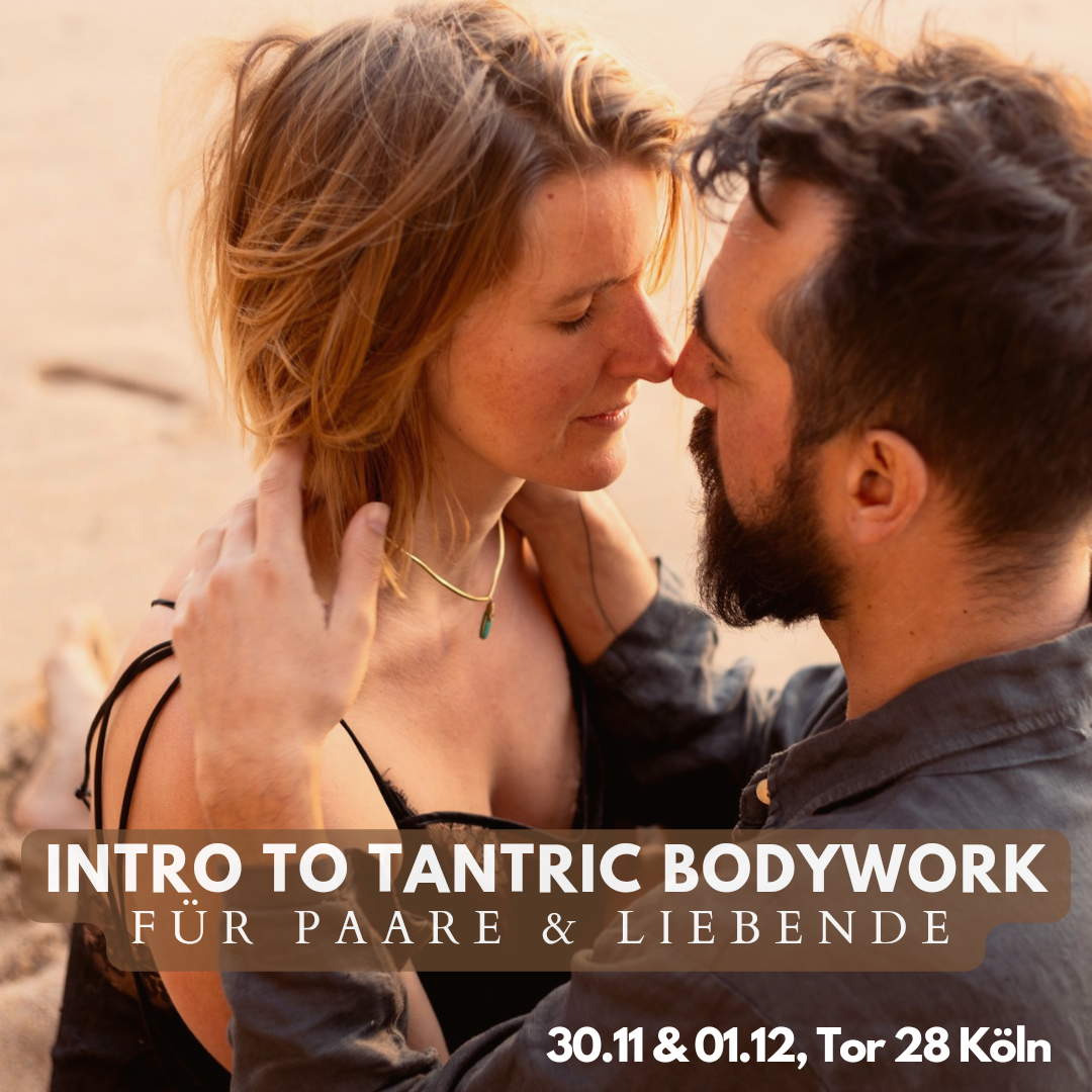 event: Intro to Tantric Bodywork für Paare und Liebende 