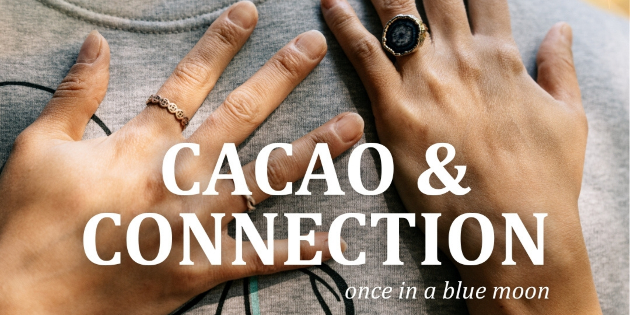 events - Bad Münstereifel Willerscheid - cacao & connection @blueris.space - Cacao & Connection