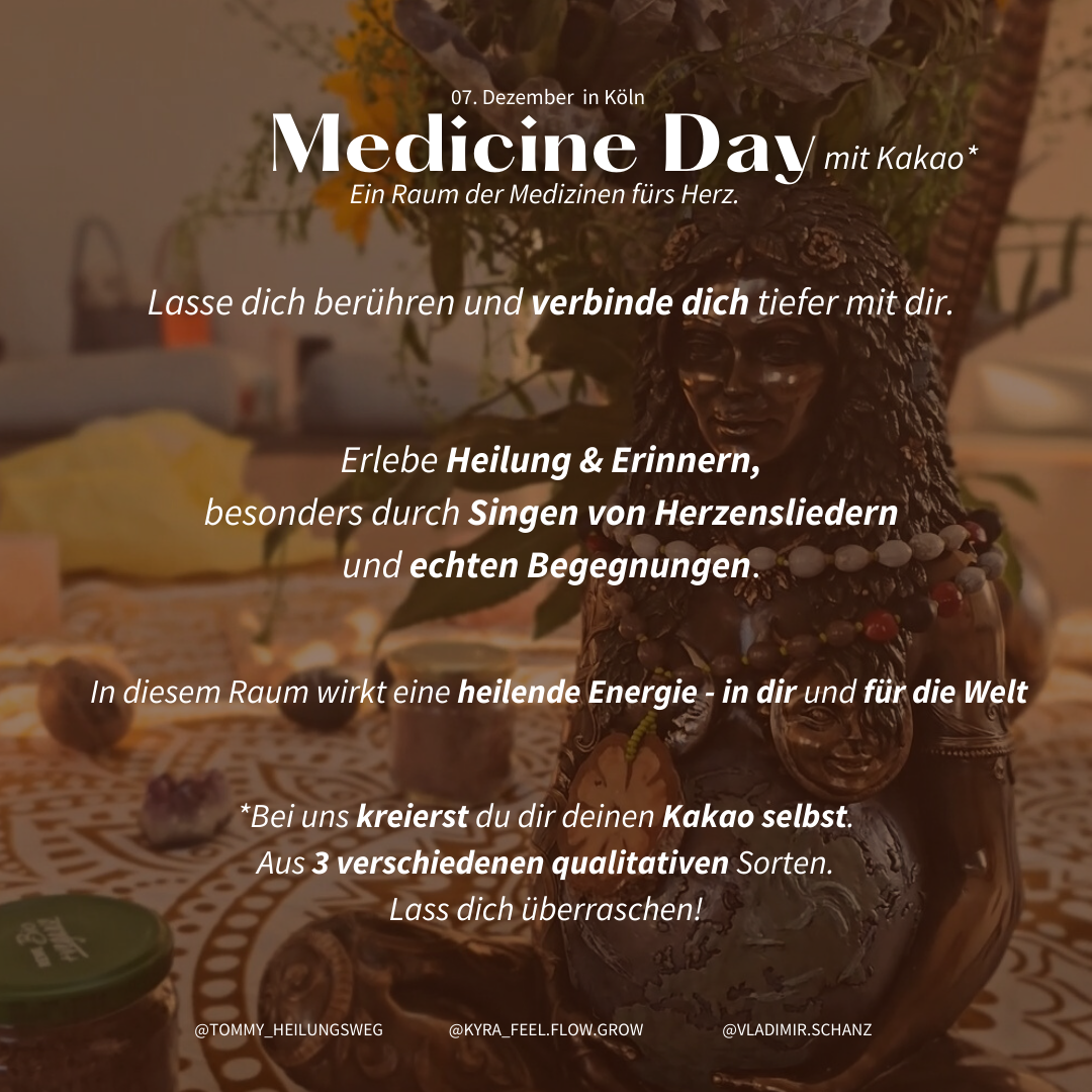 event: Komm zu diesem Tag der Medizinen fürs Herz <3 - Medicine Day || Kakao | Singen | Sein