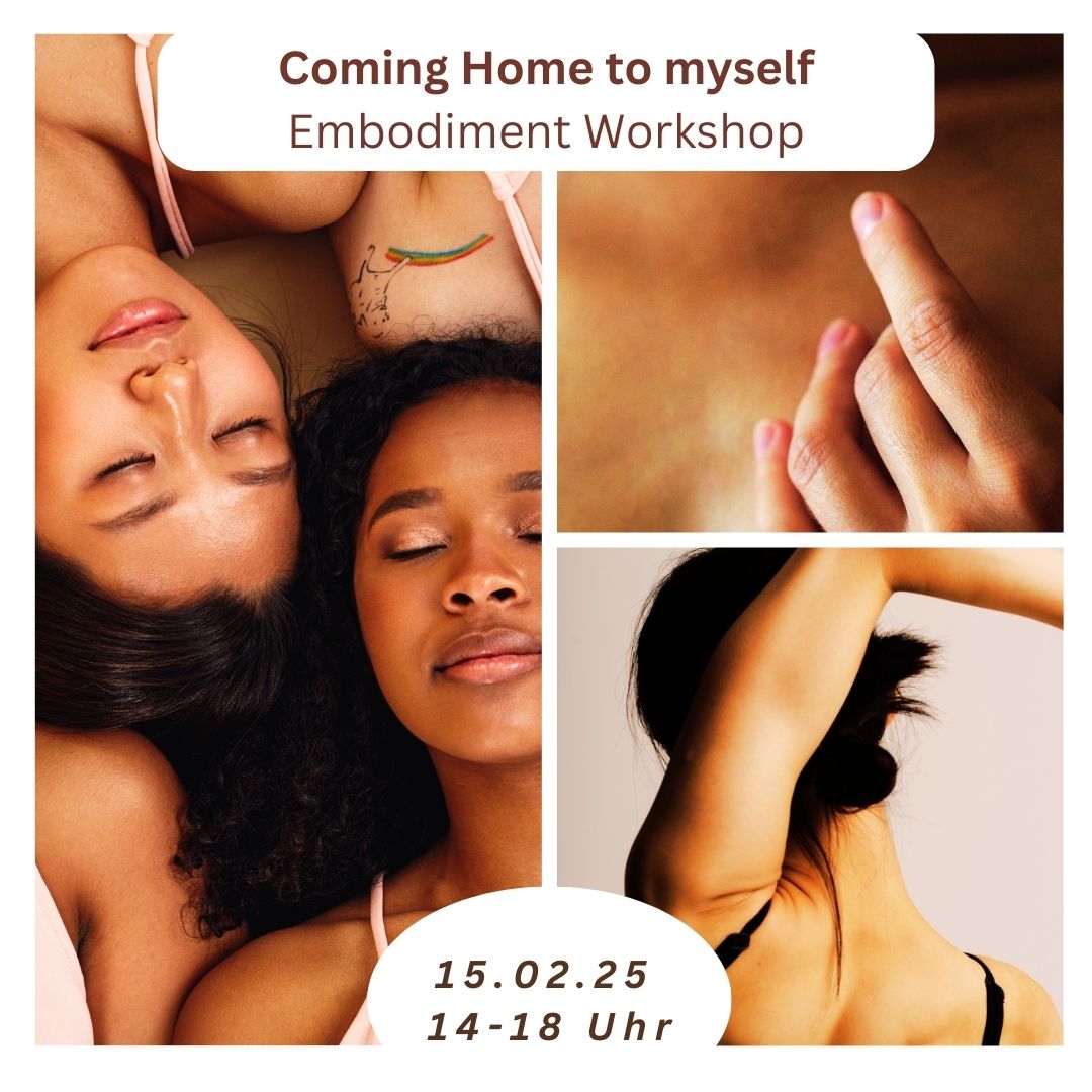 event: Embodiment-Workshop "Coming Home to myself"